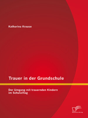 cover image of Trauer in der Grundschule